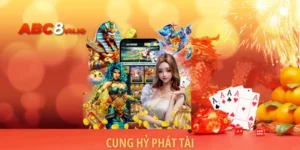 Cung Hỷ Phát Tài - Giới Thiệu Game Nổ Hũ Phát Lộc Kinh Điển