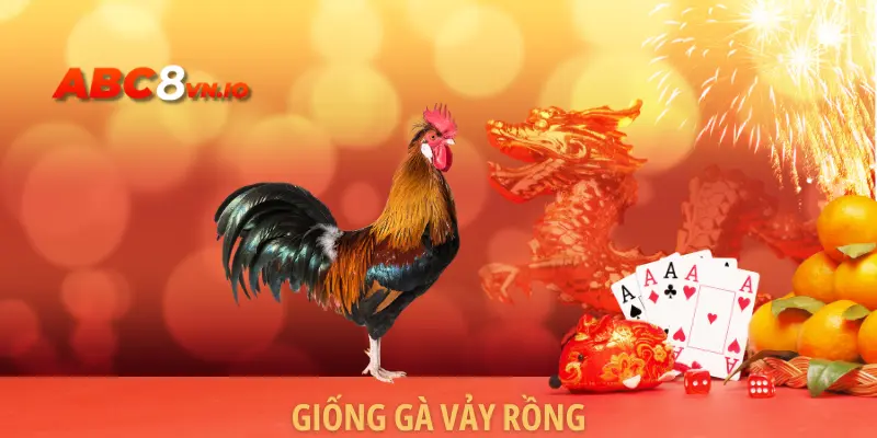 Giống Gà Vảy Rồng - Một Vài Thông Tin Bạn Cần Biết