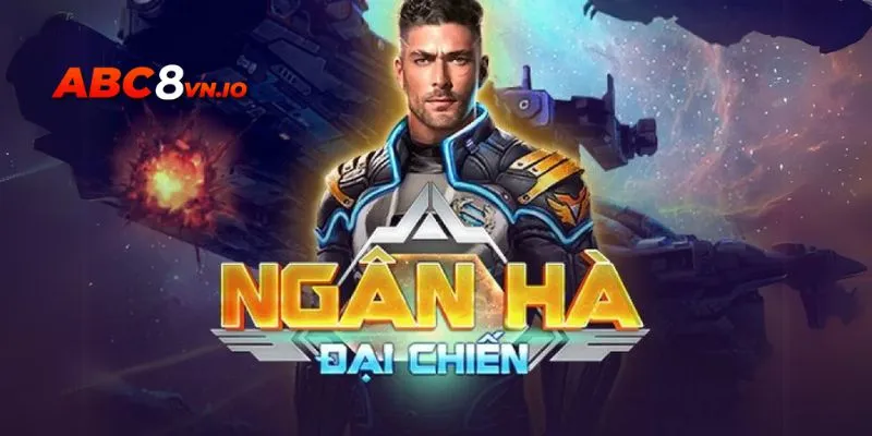 Khám phá tựa game slot kinh điển ngân hà đại chiến