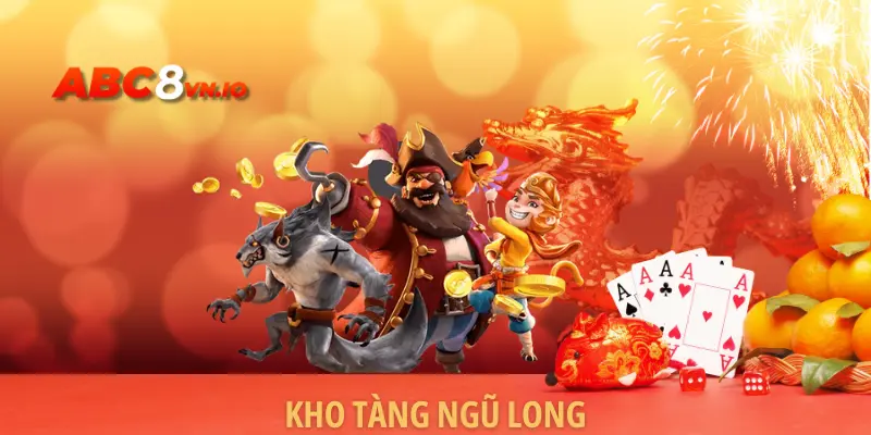Kho Tàng Ngũ Long - Game Slot Đổi Thưởng Đỉnh Cao Châu Á