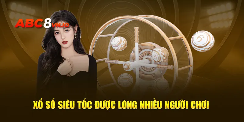 Xổ số nhanh - Cơ hội làm giàu nhanh chóng trong tầm tay Mức thanh toán tiền thưởng cao cho người chiến thắng