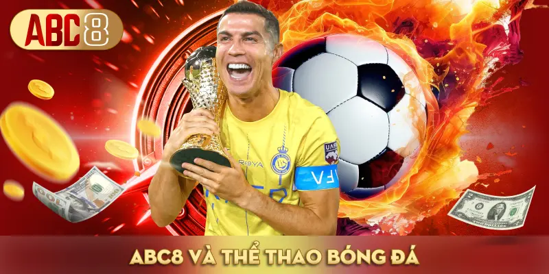 Bóng đá là môn thể thao hàng đầu tại ABC8
